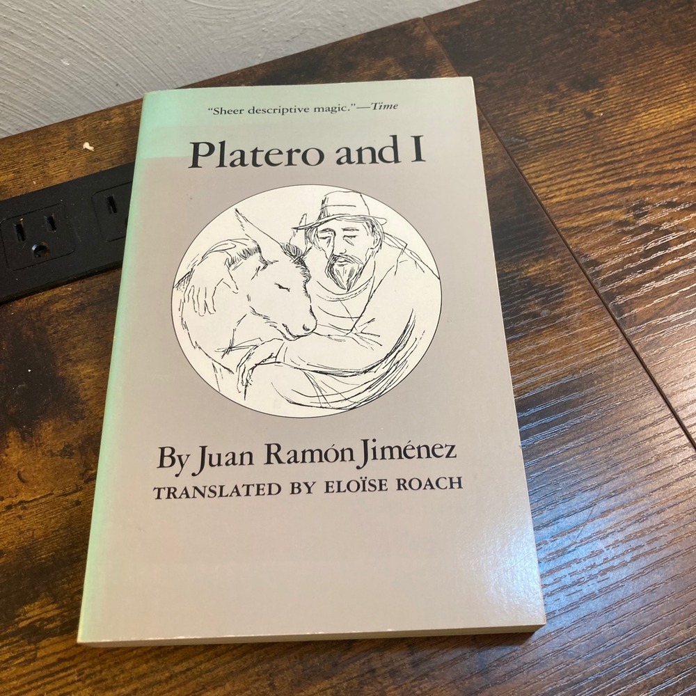 Platero and I Juan Ramon Jimenez 1983 First Paperback Edition Eloise Roach